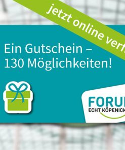 Gutschein Forum Köpenick online bestellen